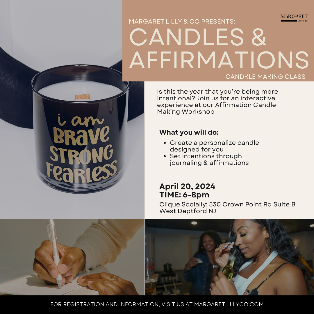 Affirmations & Candle Making Class