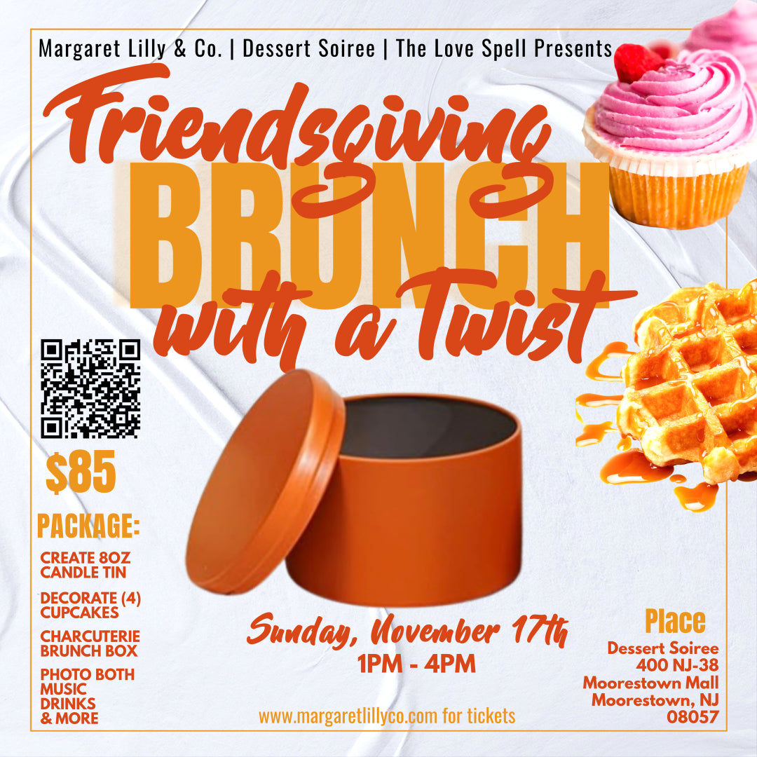 Friendsgiving Brunch Candle Making Class (Moorestown Mall) 11-17